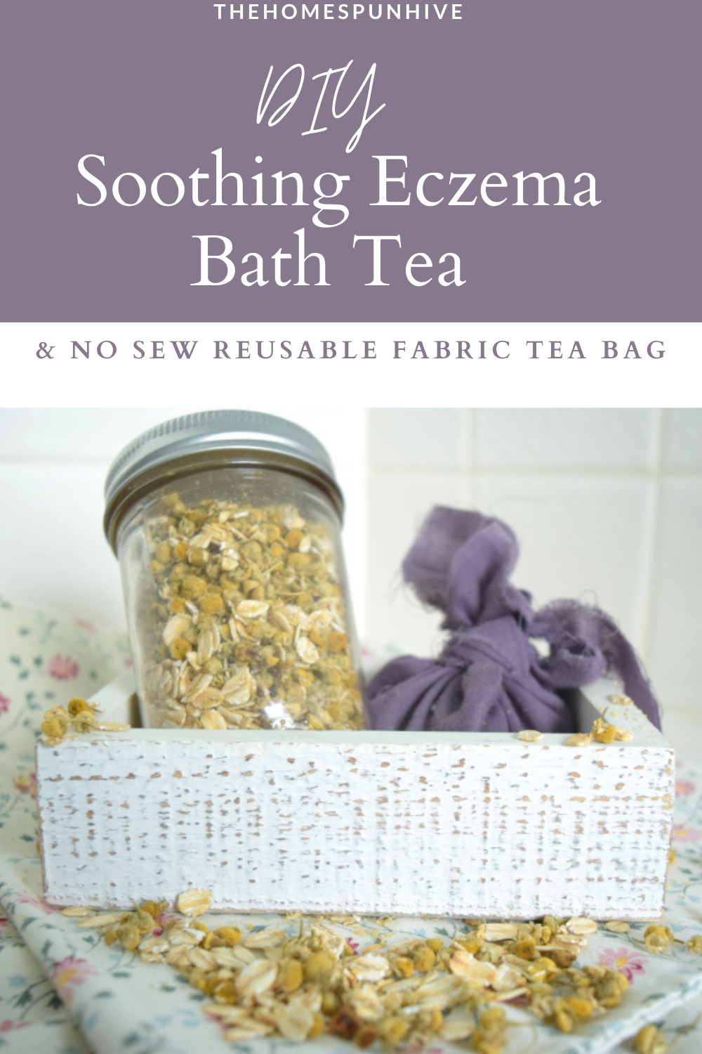 DIY Soothing Eczema Bath Tea The Homespun Hive